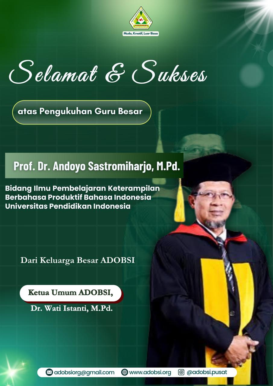 Selamat atas Pengukuhan Guru Besar Prof. Dr. Andoyo Sastromiharjo, M.Pd.
